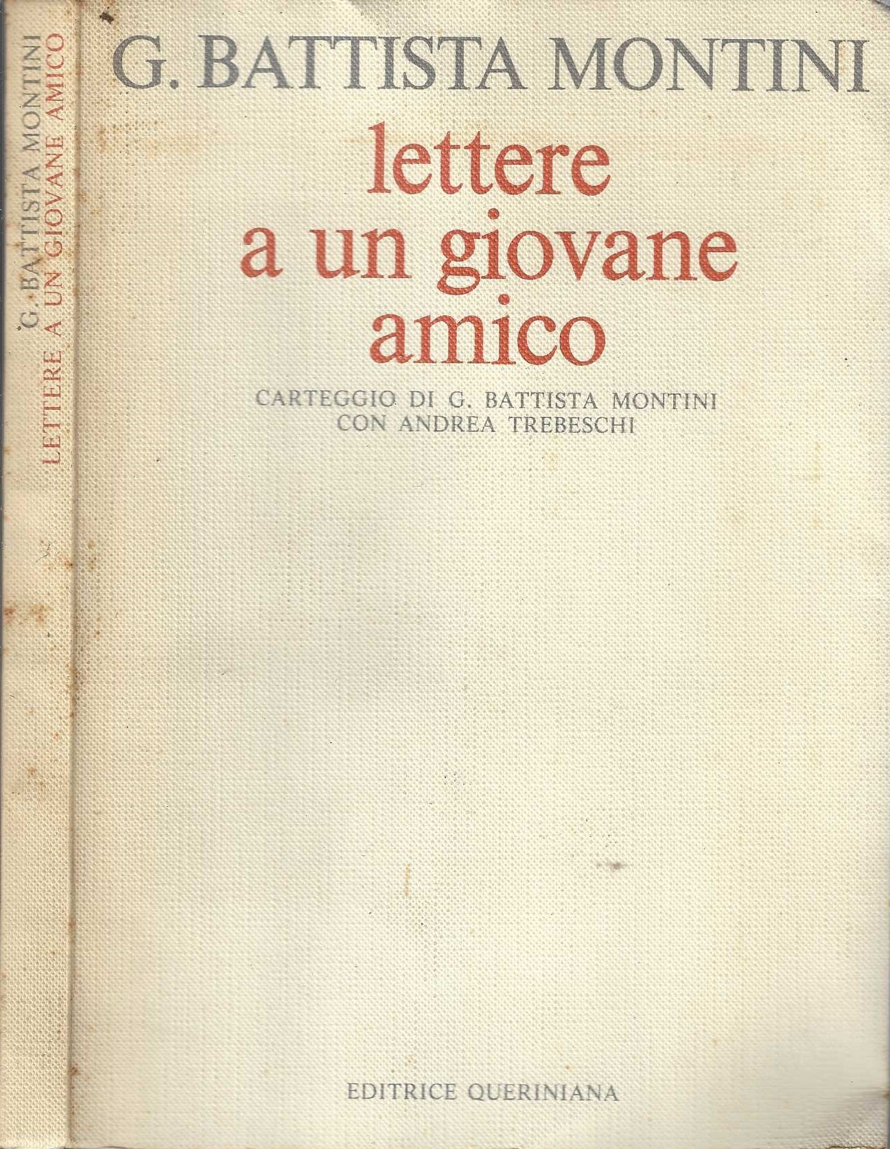 Lettere a un giovane amico Carteggio di G. Battista Montini …