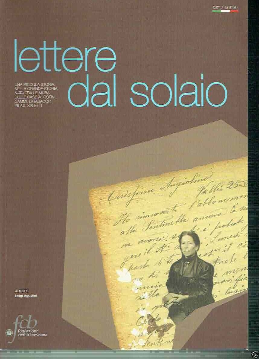 LETTERE DAL SOLAIO * LUIGI AGOSTINI