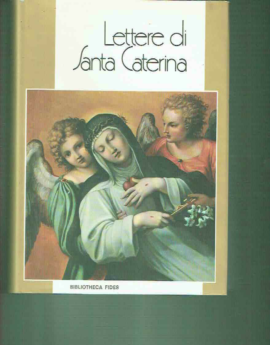LETTERE DI SANTA CATERINA