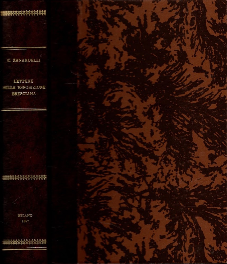 Lettere Sulla Esposizione Bresciana. Lettere Di Giuseppe Zanardelli. (Estratte Dal …