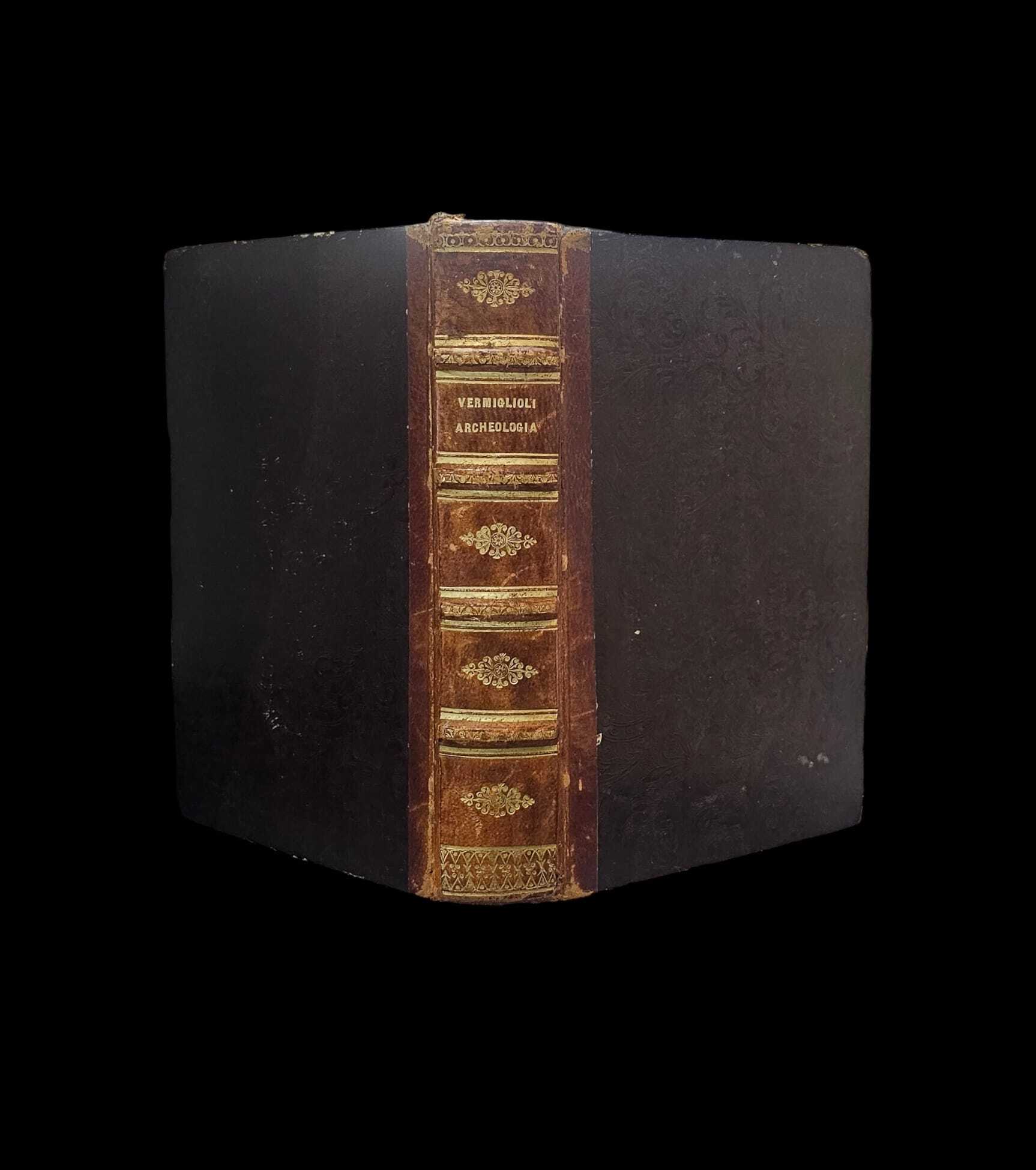 Lezioni elementari di archeologia esposte nella pontificia Università di Perugia. …