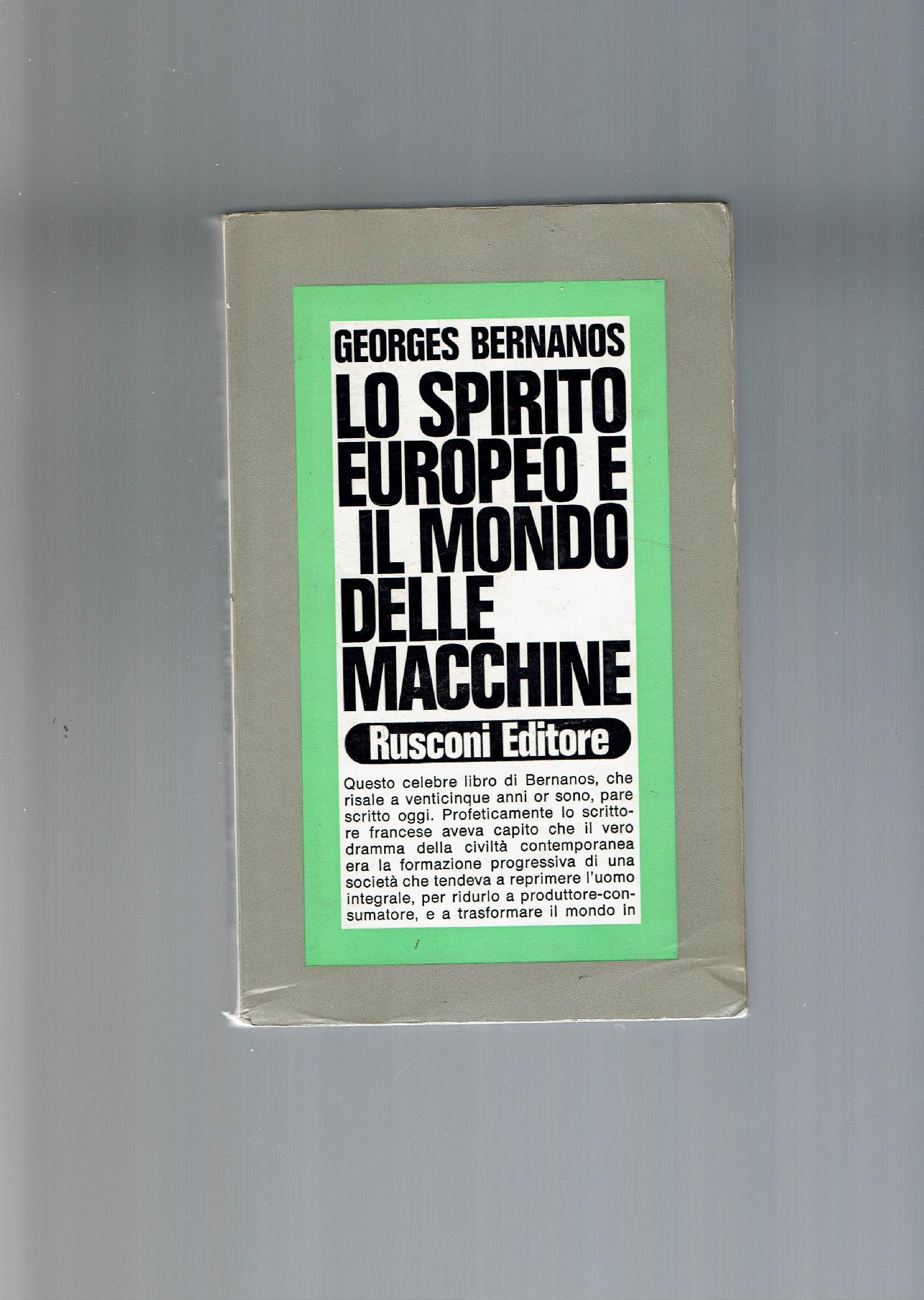 Lo Spirito Europeo E Il Mondo Delle Macchine di Bernanos …