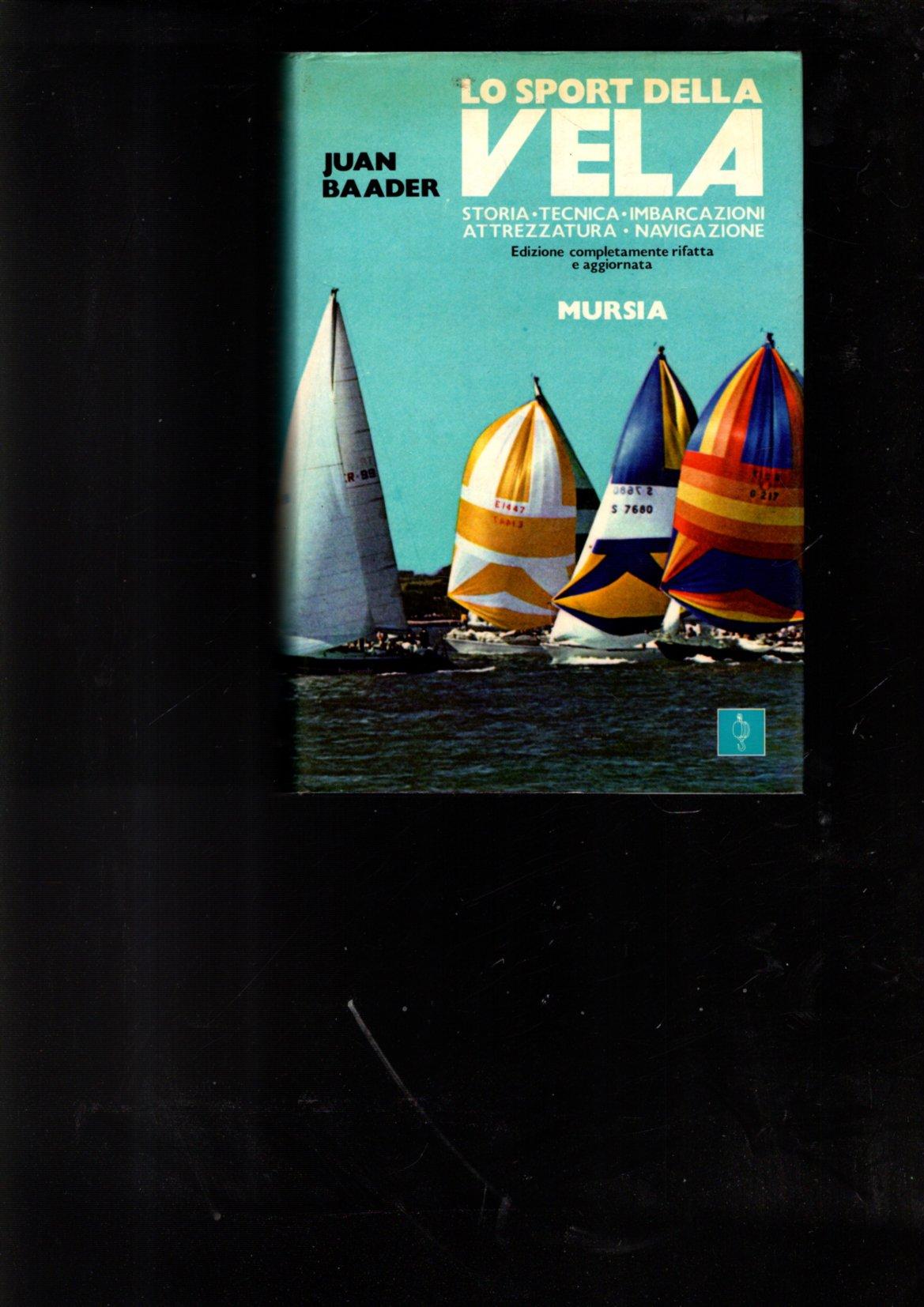 LO SPORT DELLA VELA