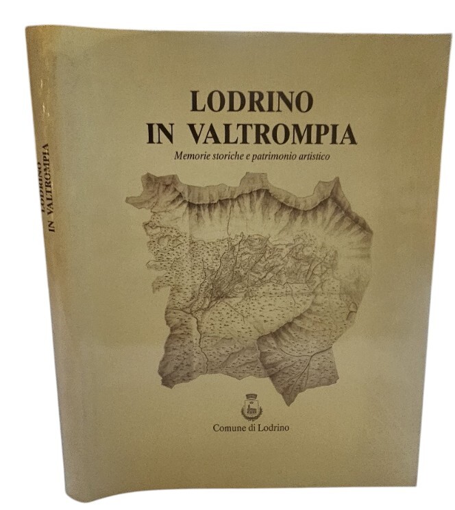 Lodrino in Valtrompia Memorie storiche e patrimonio artistico