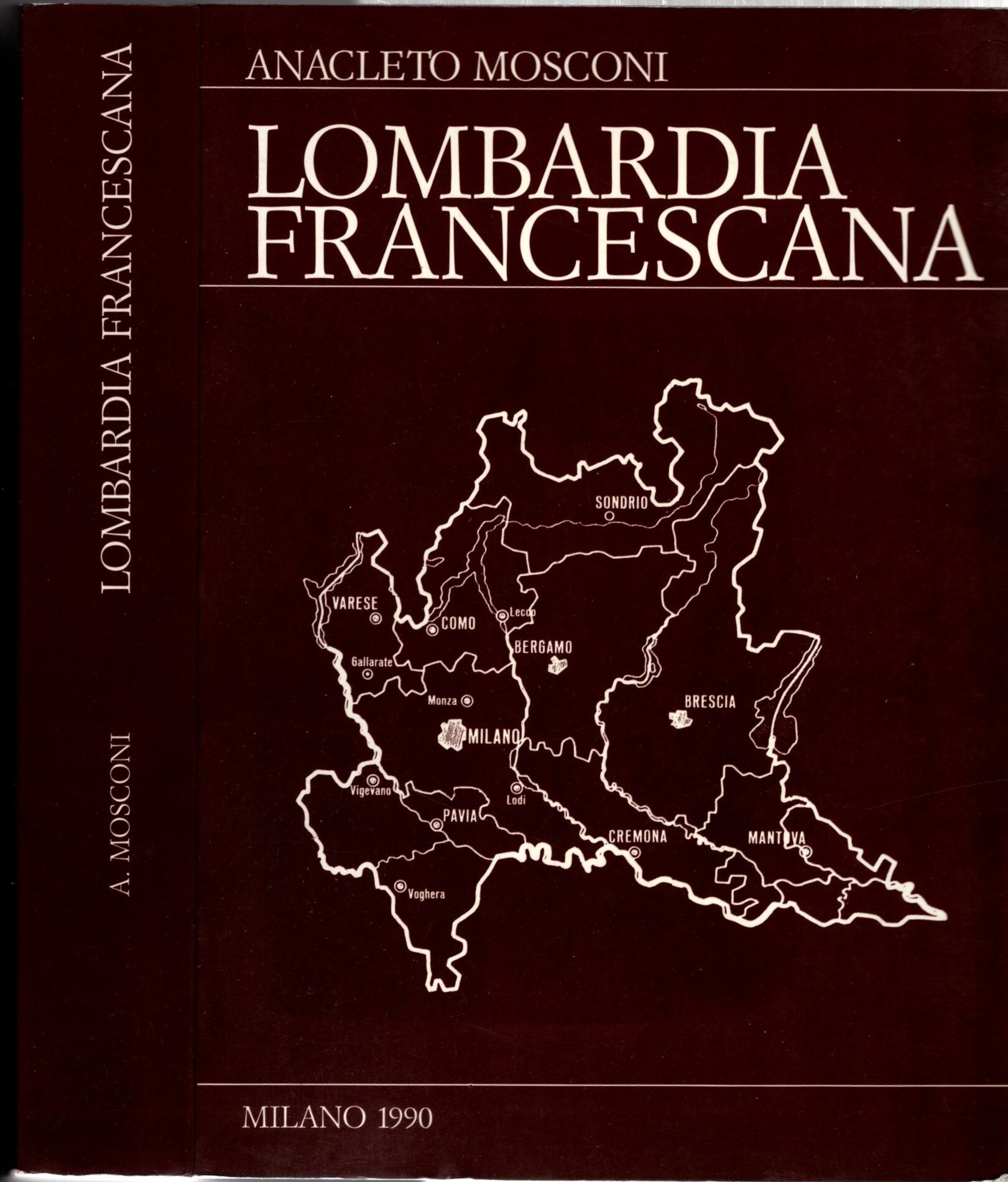 Lombardia francescana : appunti per una storia del movimento francescano …