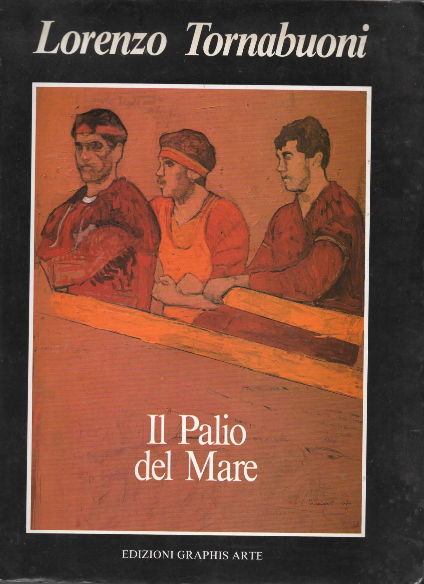 Lorenzo Tornabuoni. Il Palio del mare