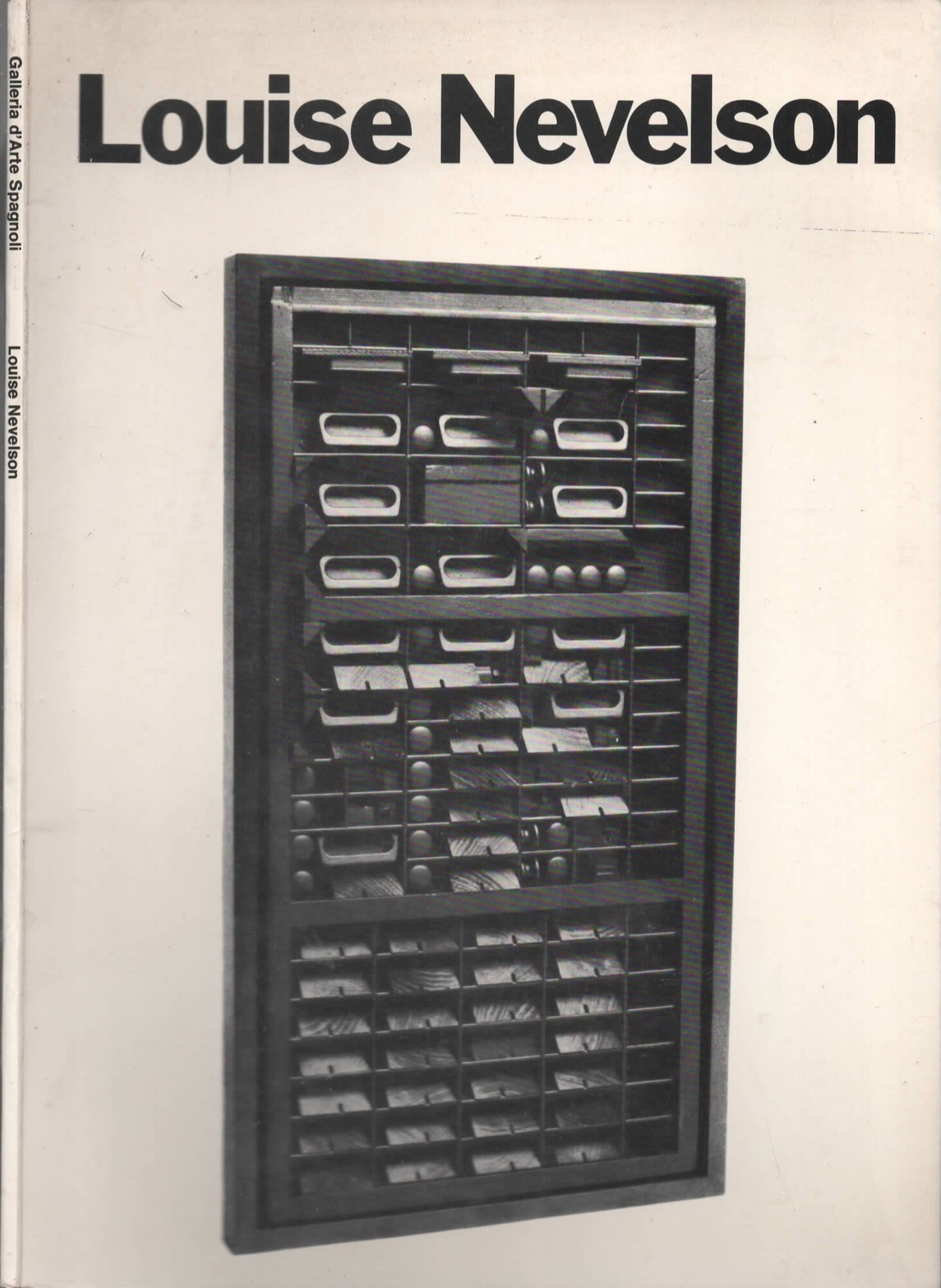 Louise Nevelson. Galleria d'Arte Spagnoli, Firenze, 1975