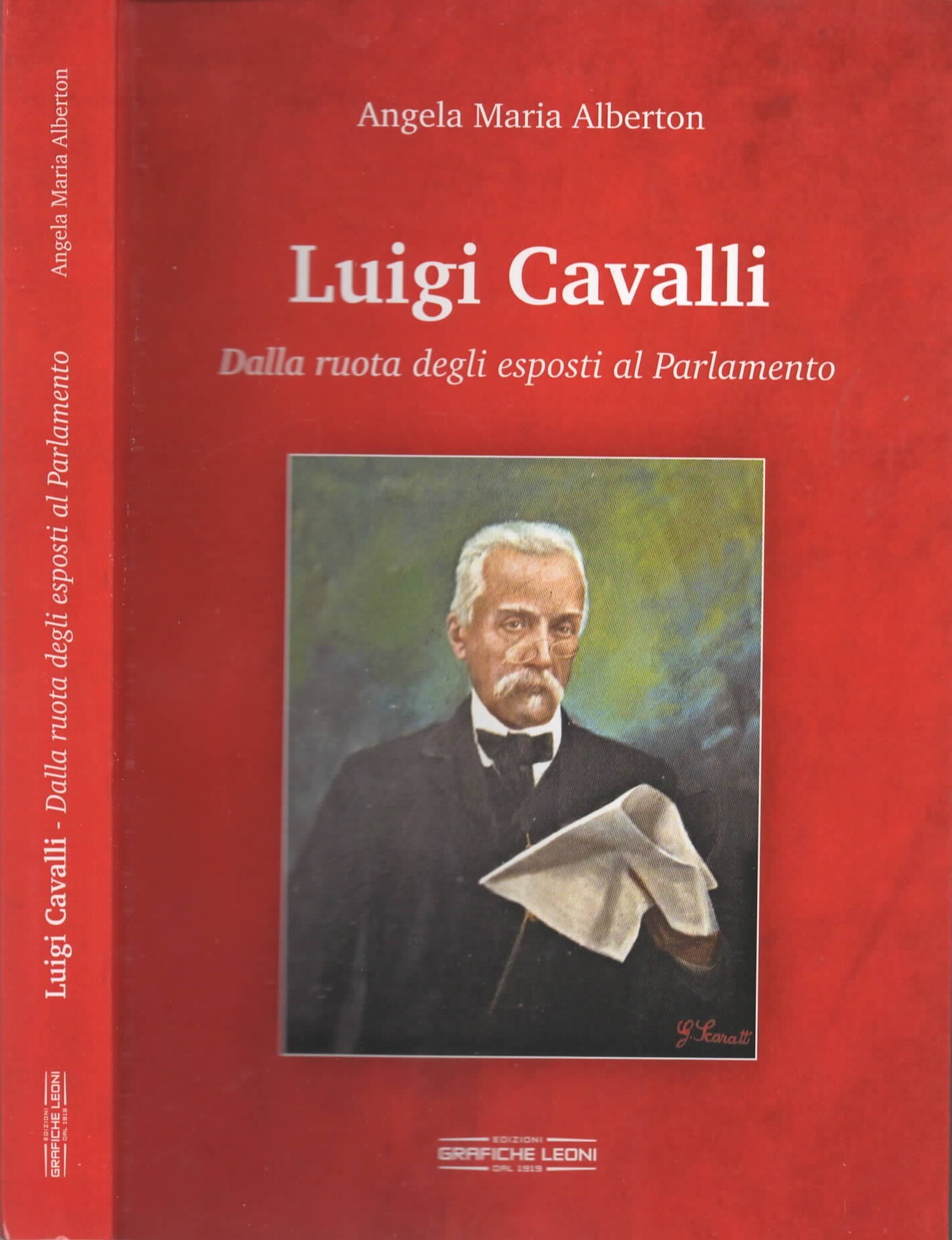 Luigi Cavalli. Dalla ruota degli esposti al Parlamento