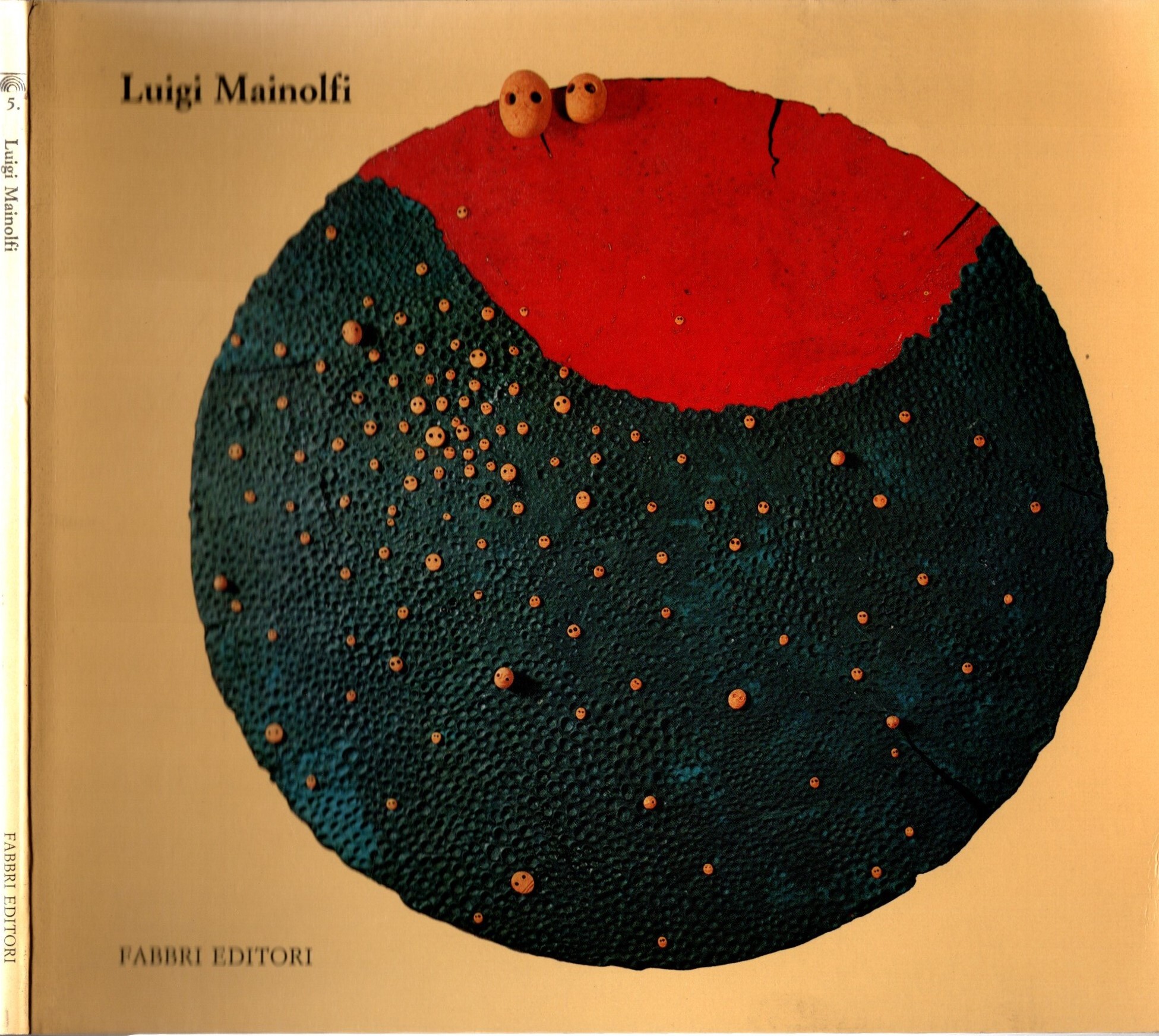 Luigi Mainolfi. La pelle del mondo è ruvida. La peau …