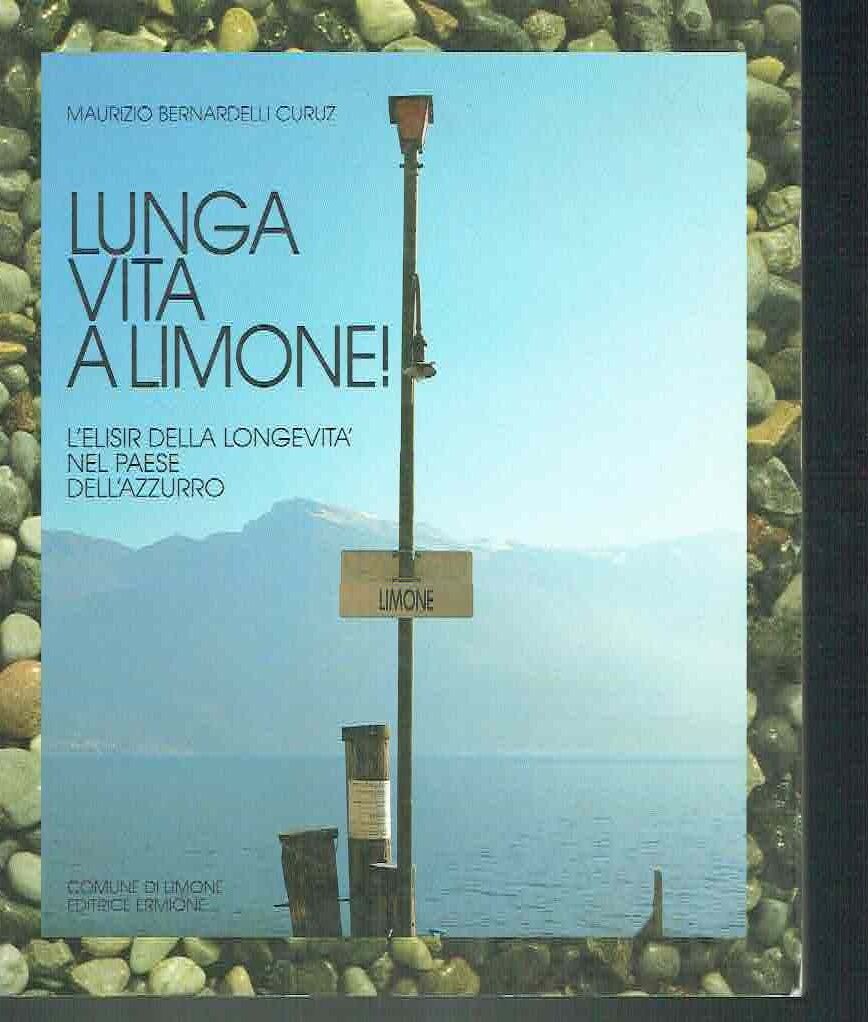 LUNGA VITA A LIMONE! L'ELISIR DELLA LONGEVITA' NEL PAESE DELL'AZZURRO