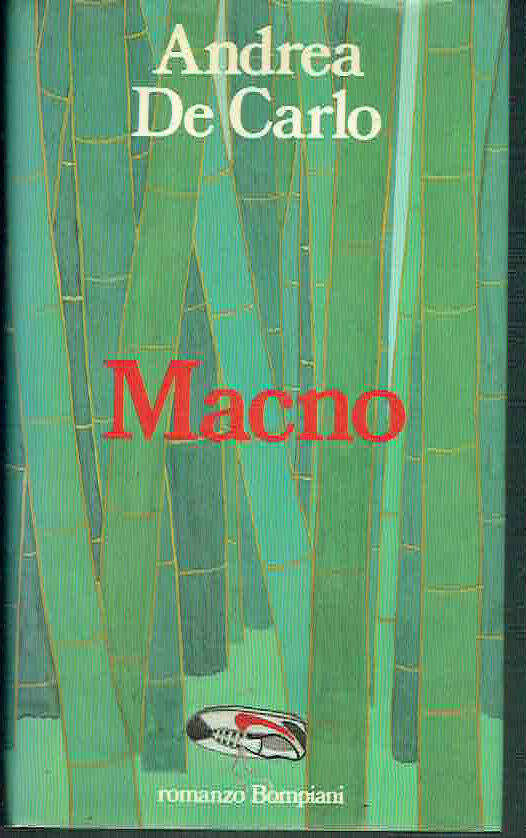 MACNO **ANDREA DE CARLO*** ED.BOMPIANI 1984