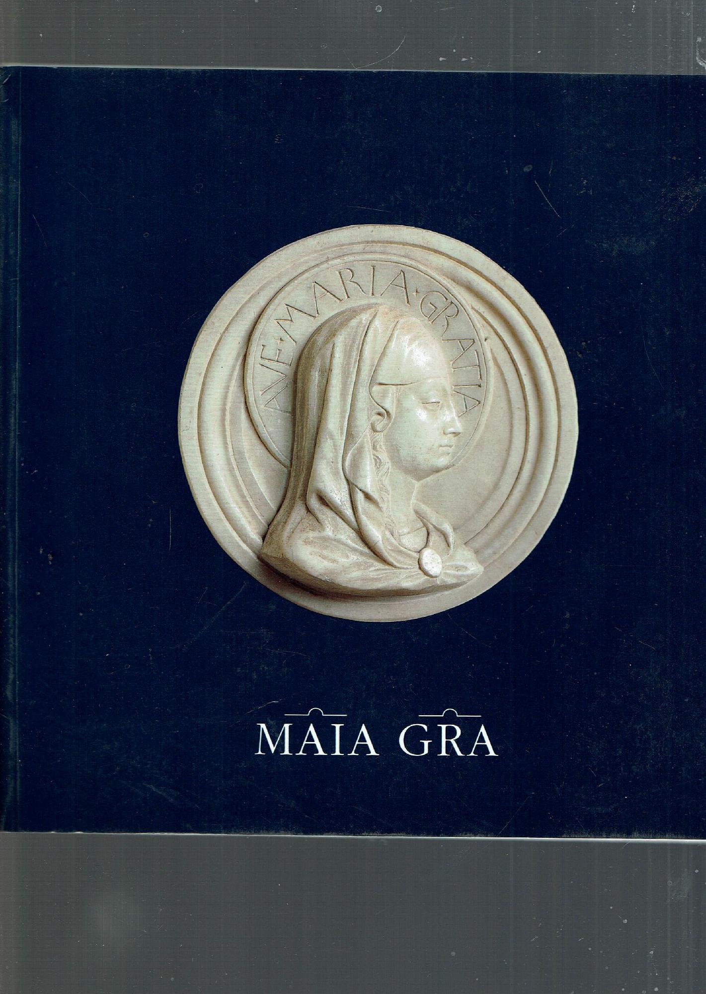 MAIA GRA - MARIA SIGNORA DELLE GRAZIE