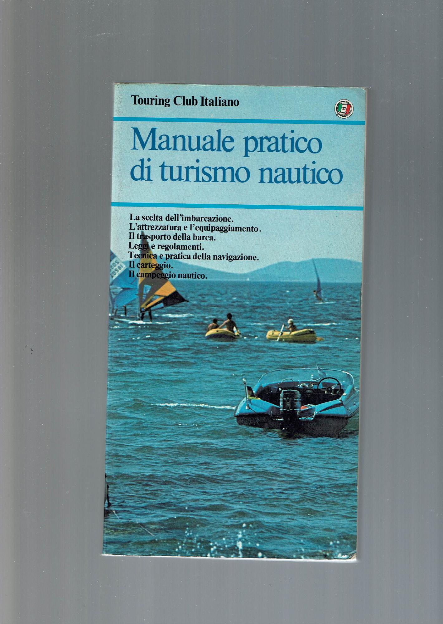 MANUALE PRATICO DI TURISMO NAUTICO