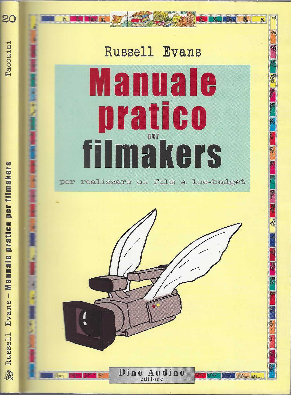 Manuale pratico per filmakers