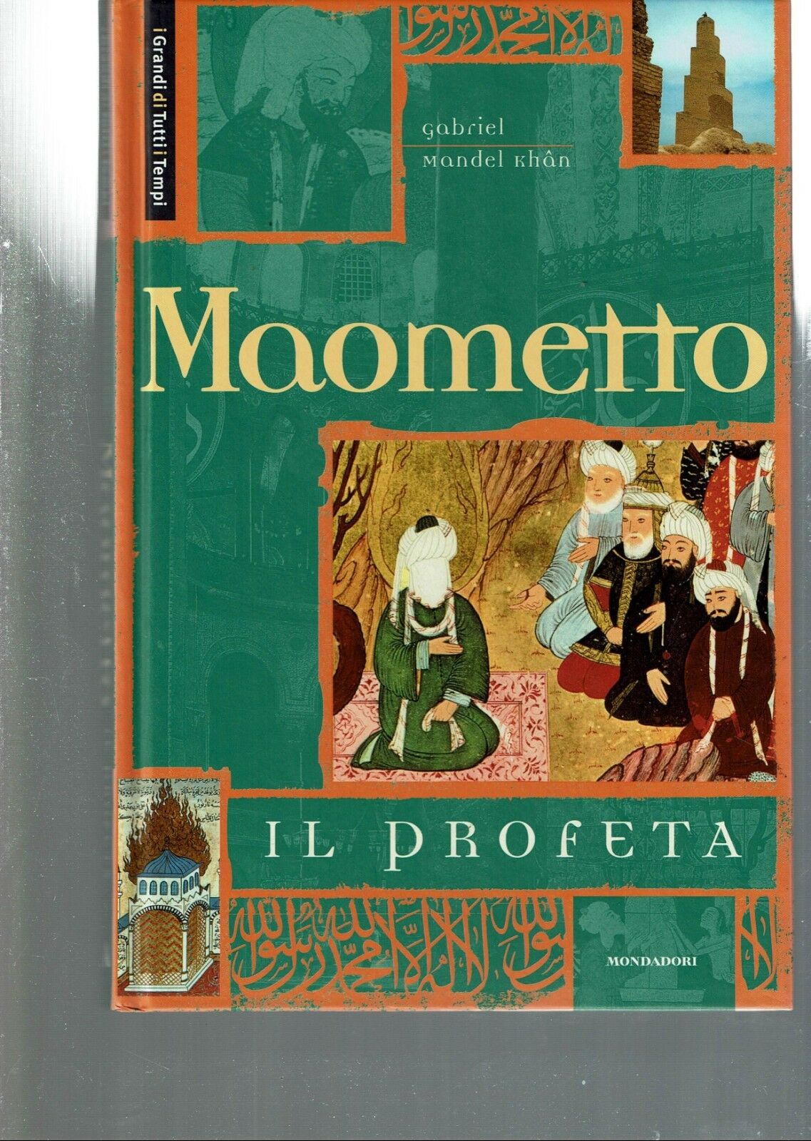 MAOMETTO IL PROFETA