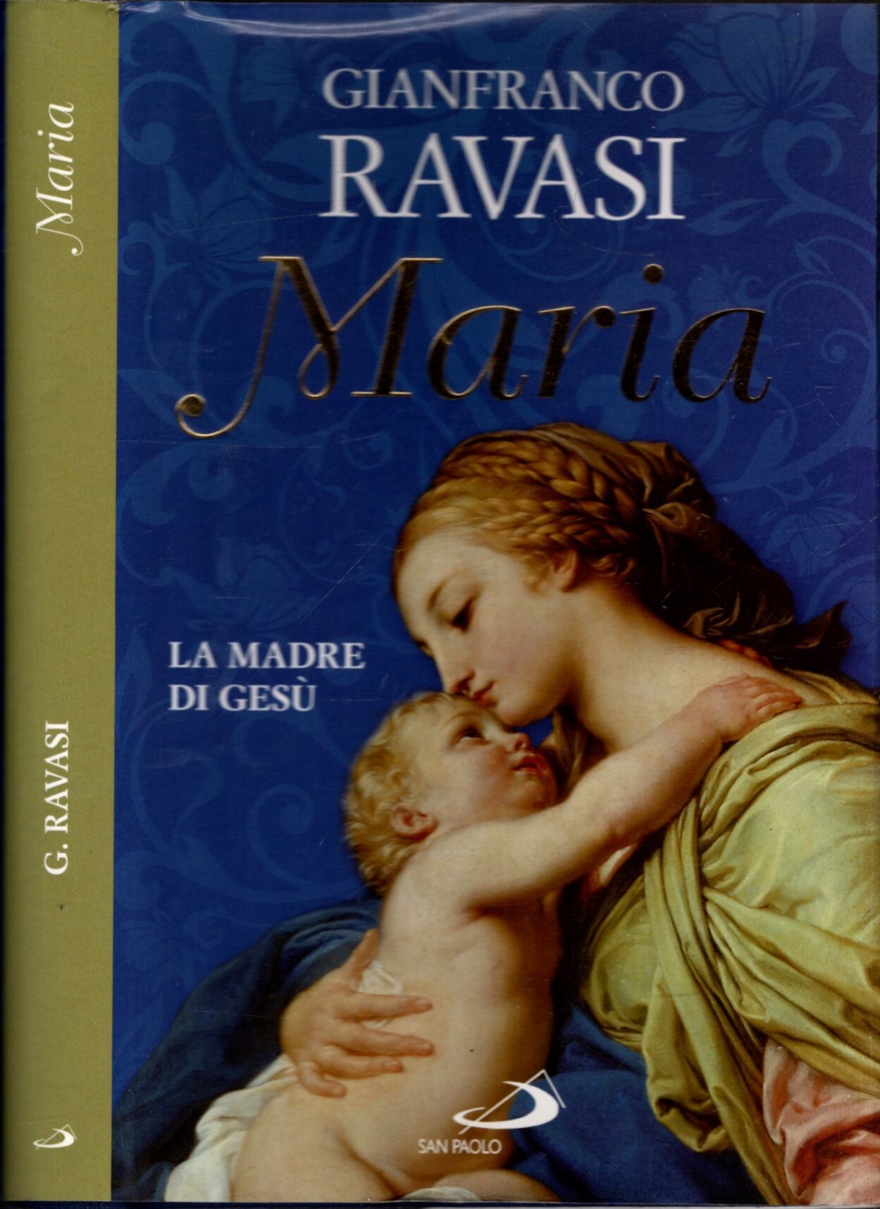 Maria. La madre di Gesù