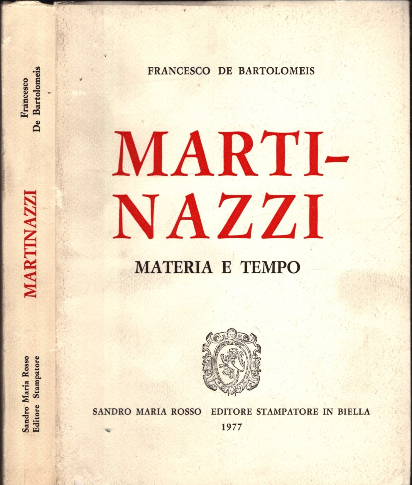 Martinazzi. Materia e tempo