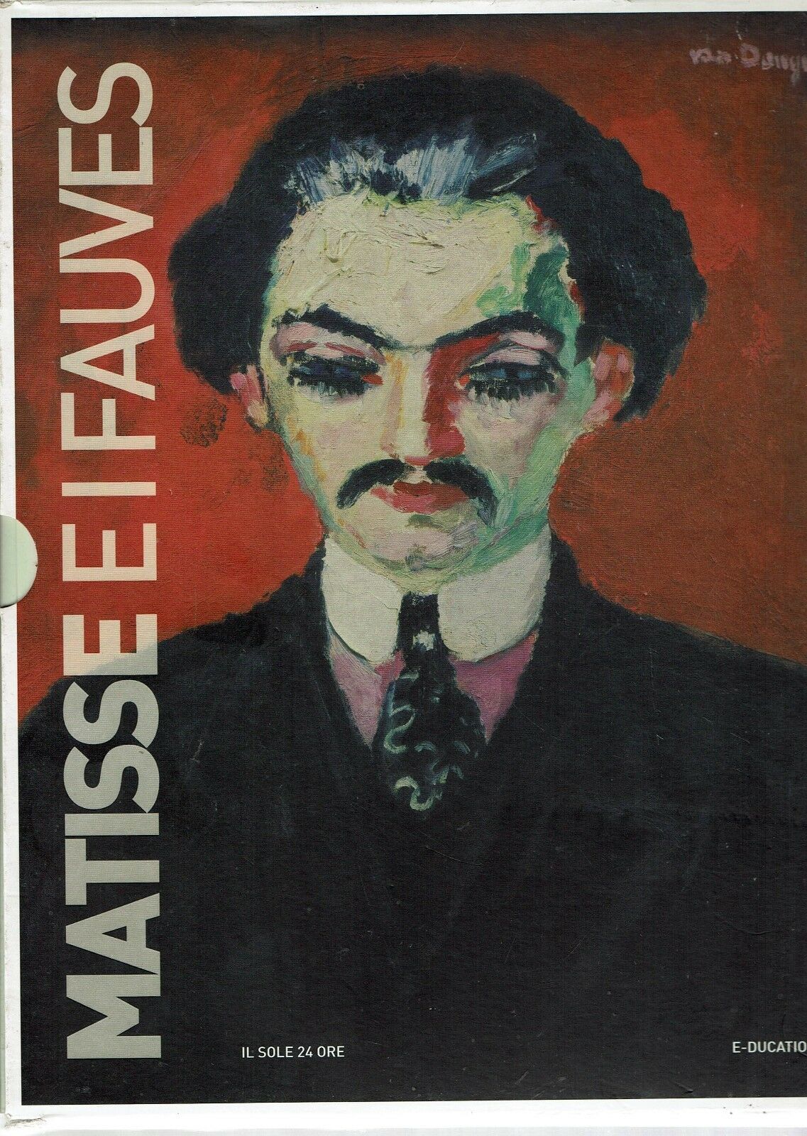 MATISSE E I FAUVES / IL SOLE 24 ORE