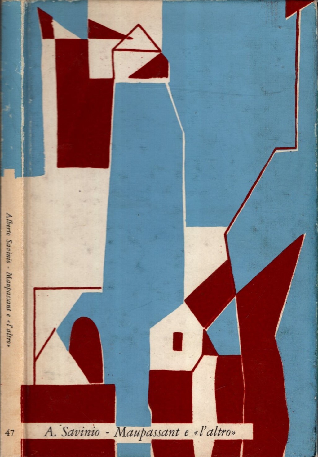 Maupassant e l'altro - A. Savinio