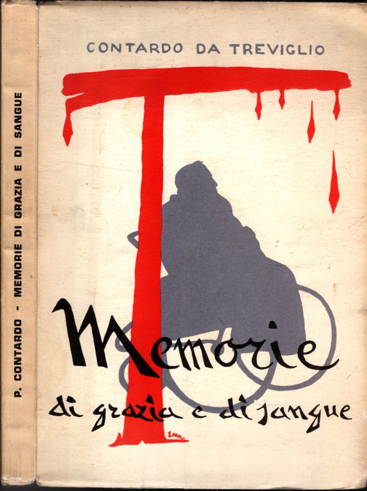 MEMORIE DI GRAZIA E DI SANGUE