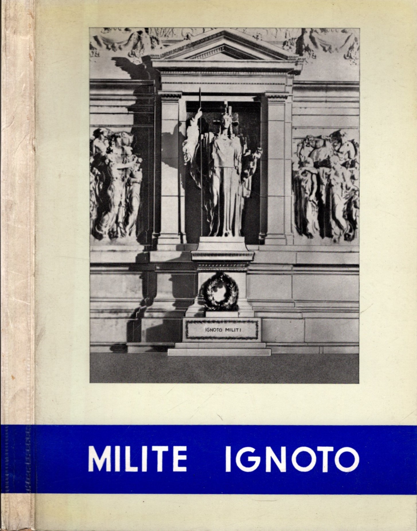 MILITE IGNOTO