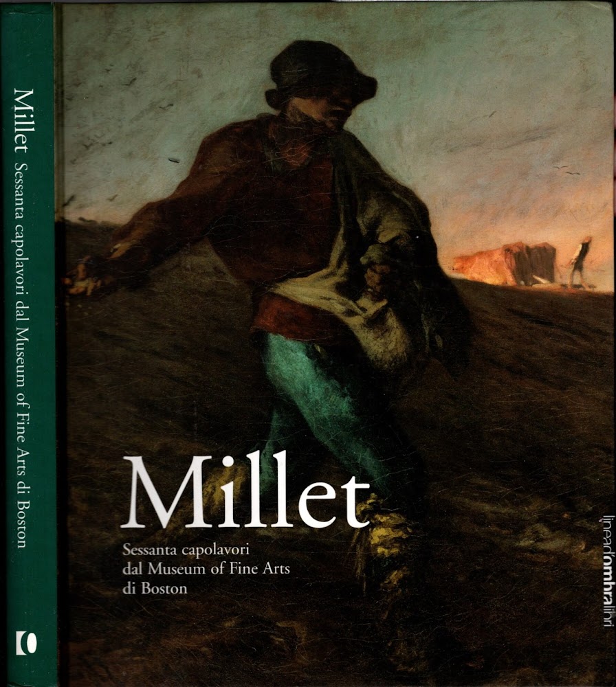 Millet Sessanta Capolavori Dal Museum Of Fine Arts Di Boston