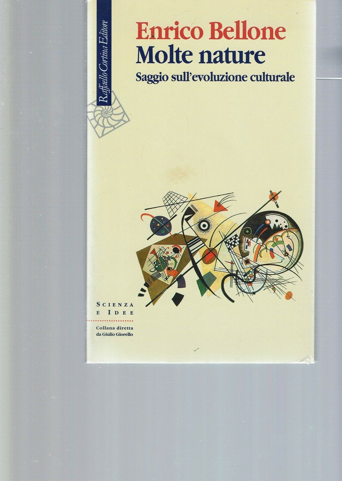 Molte nature. Saggio sull'evoluzione culturale
