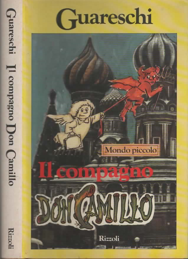 Mondo Piccolo - Il compagno Don Camillo di Guareschi