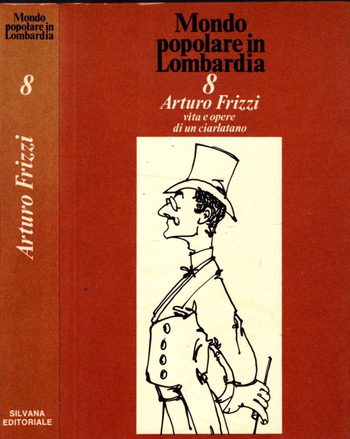 MONDO POPOLARE IN LOMBARDIA - ARTURO FRIZZI VITA E OPERE …