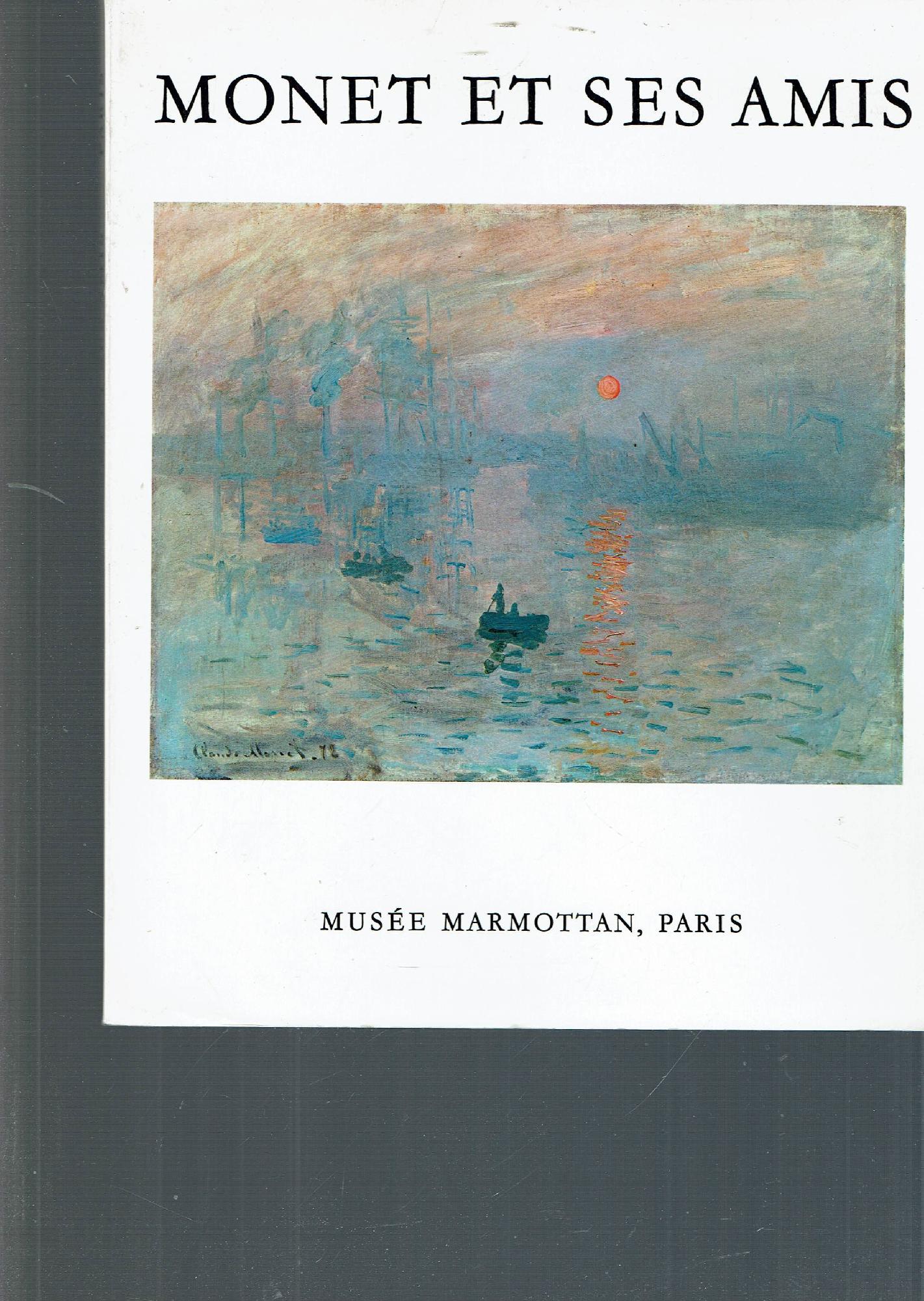 MONET ET SES AMIS