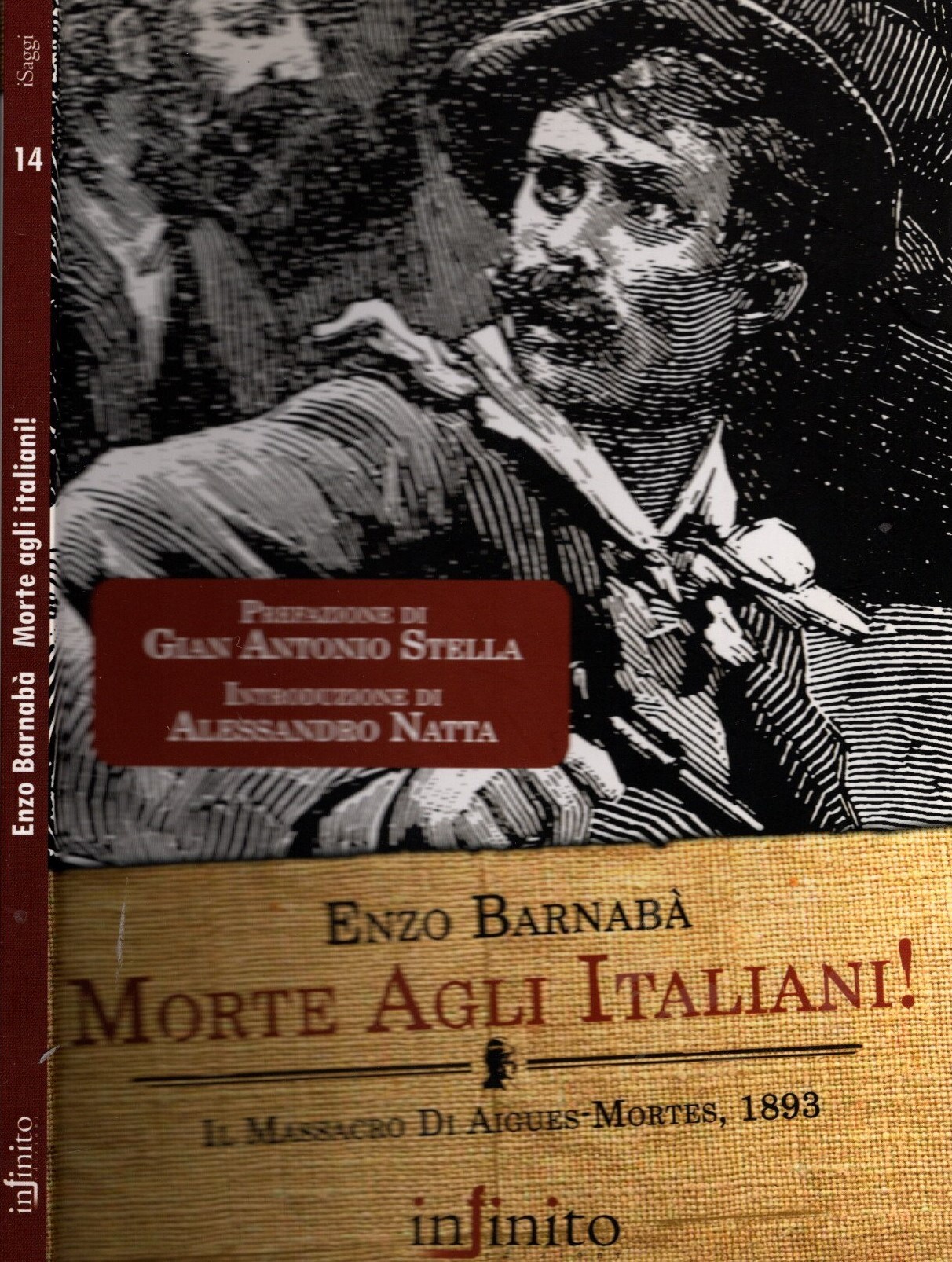 Morte agli italiani! Il massacro di Aigues-Mortes 1893