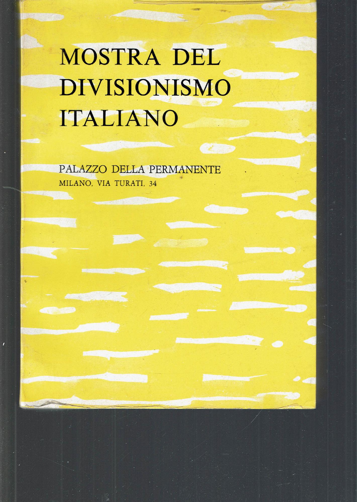 MOSTRA DEL DIVISIONISMO ITALIANO PALAZZO DELLA PERMANENTE