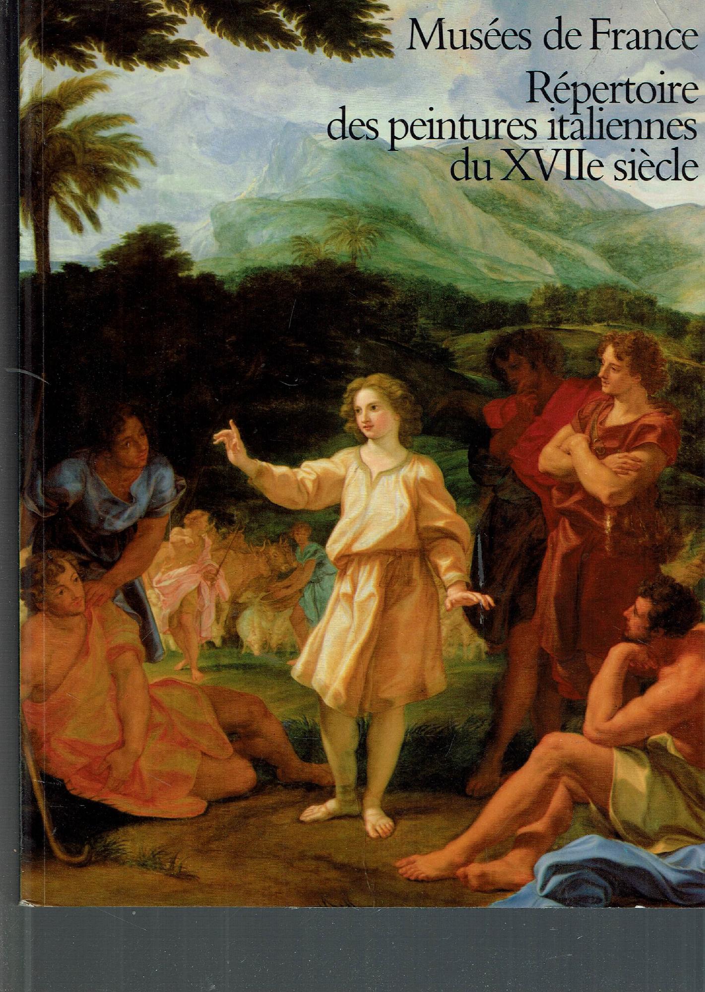 MUSEES DE FRANCE - REPERTOIRE DES PEINTURES ITALIENNES DU XVII …