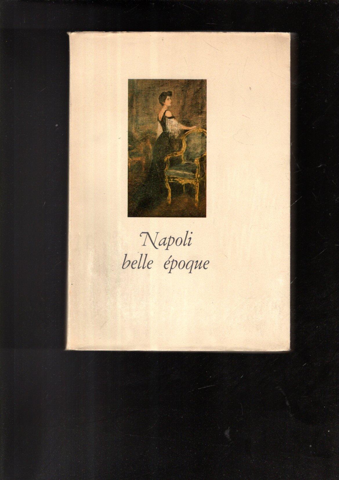 NAPOLI BELLE EPOQUE