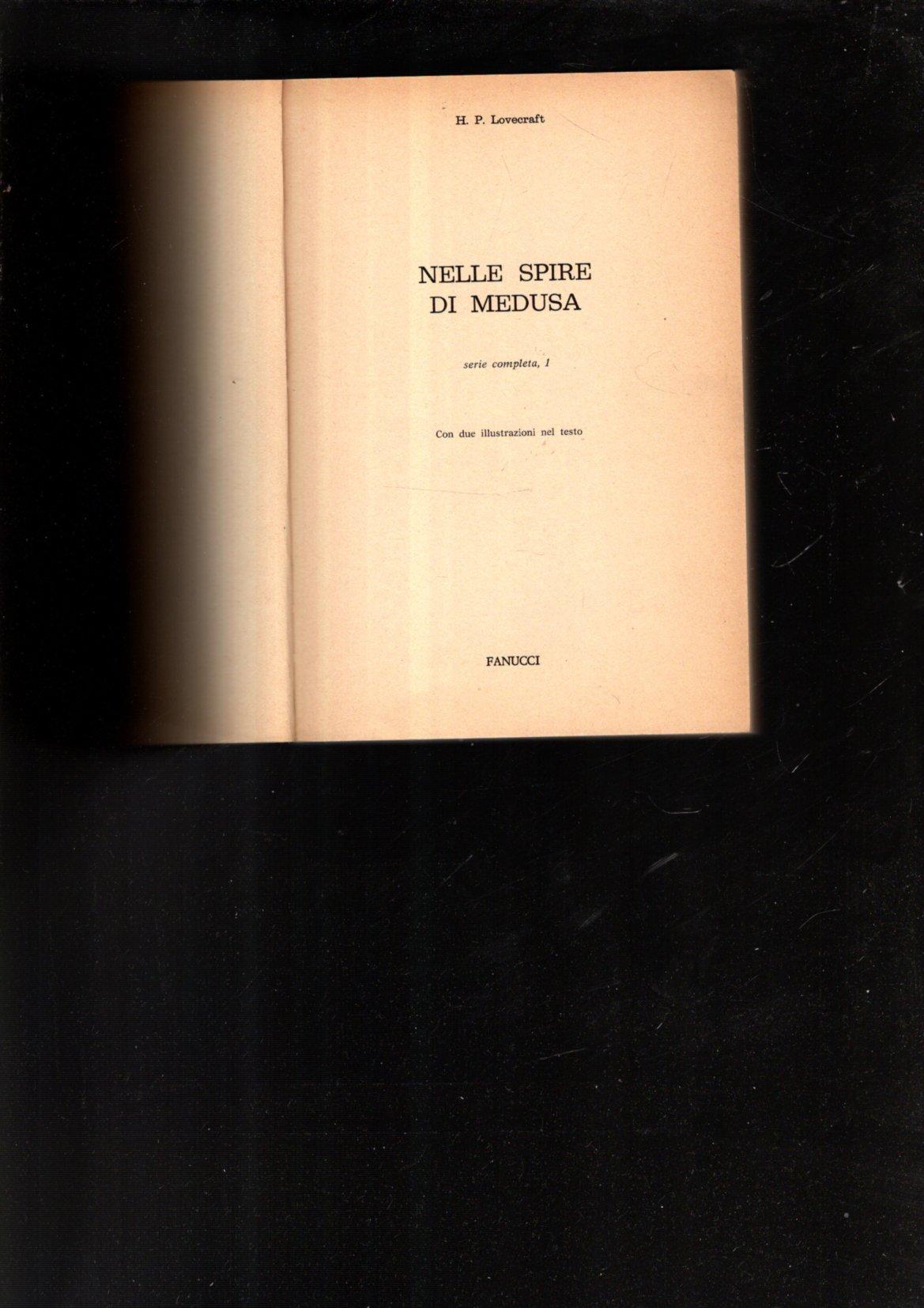 NELLE SPIRE DI MEDUSA SERIE COMPLETA 1