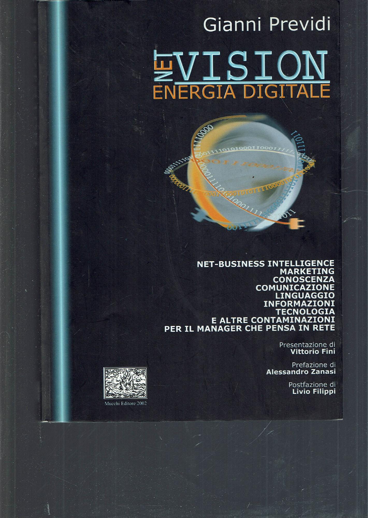 Net vision. Energia digitale