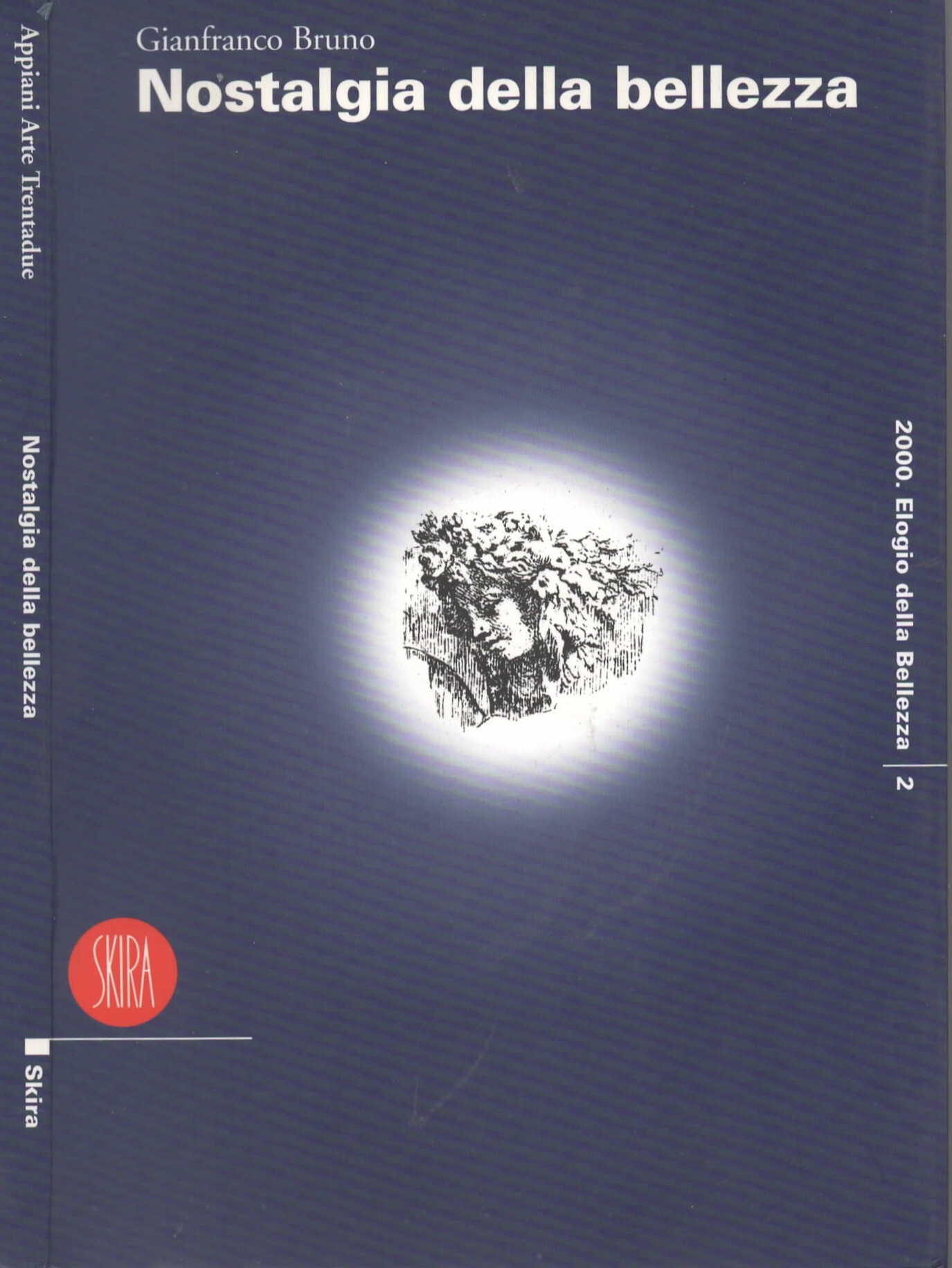 Nostalgia della bellezza. Ediz. illustrata