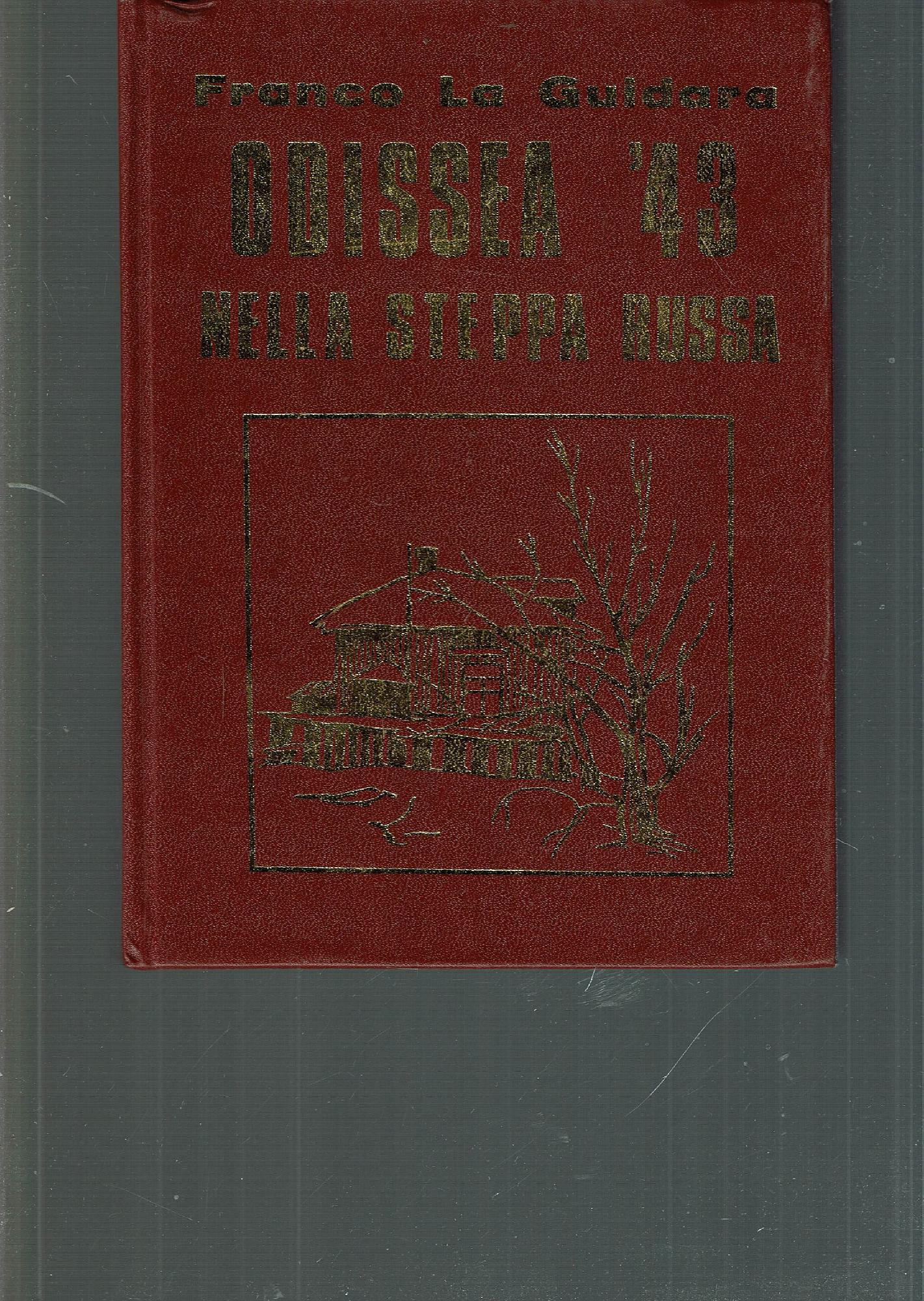 ODISSEA '43 NELLA STEPPA RUSSA