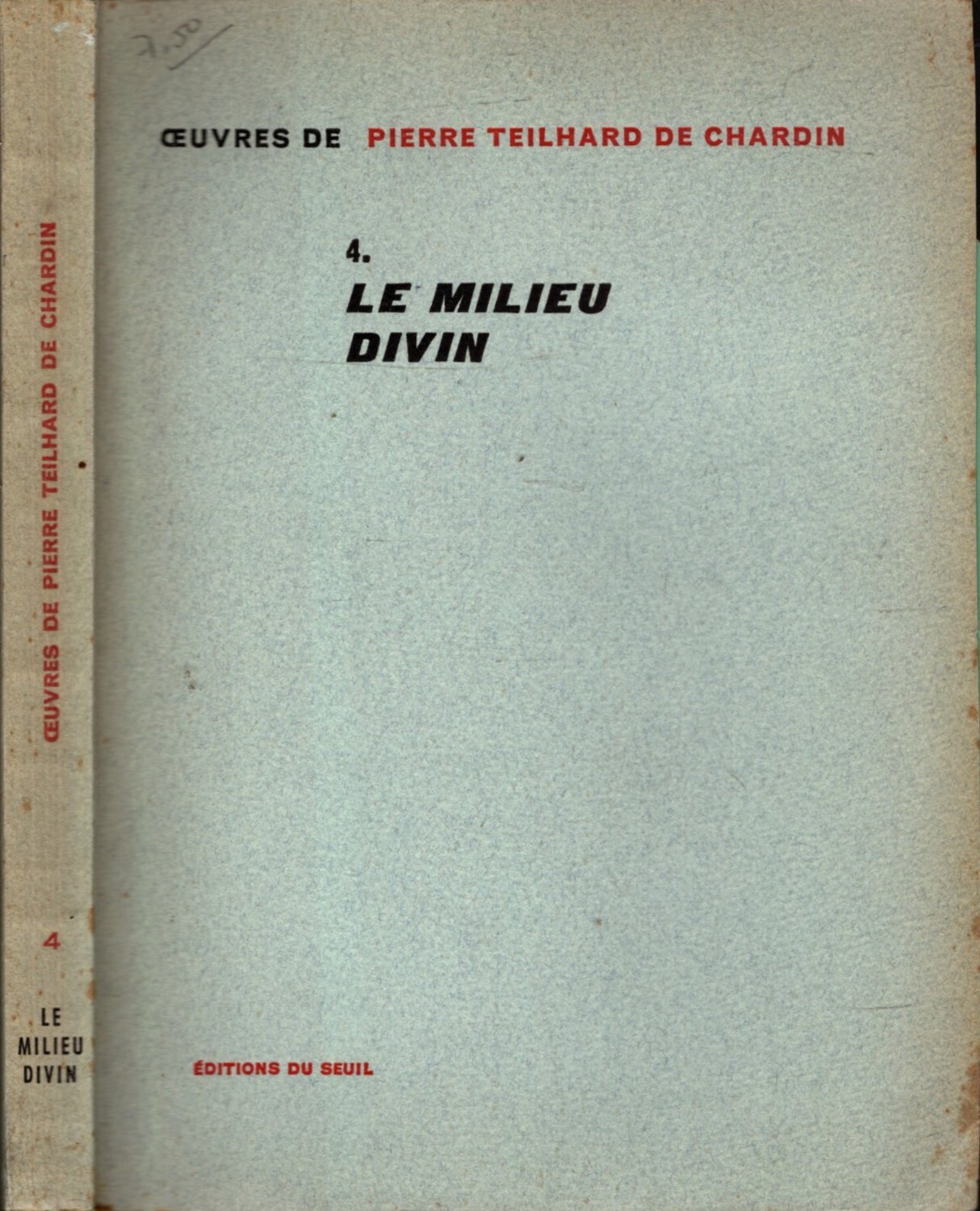 oeuvres de pierre teilhard de chardin - 4. le milieu …