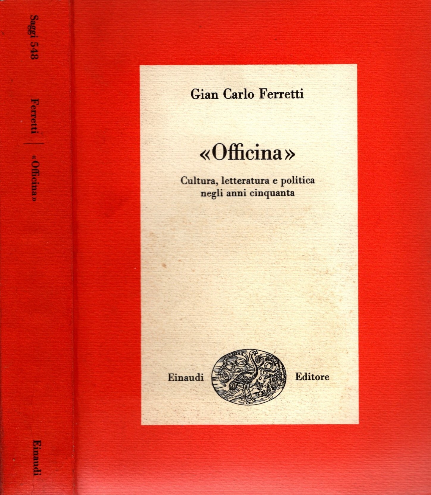 Officina. Cultura, letteratura e politica negli anni Cinquanta