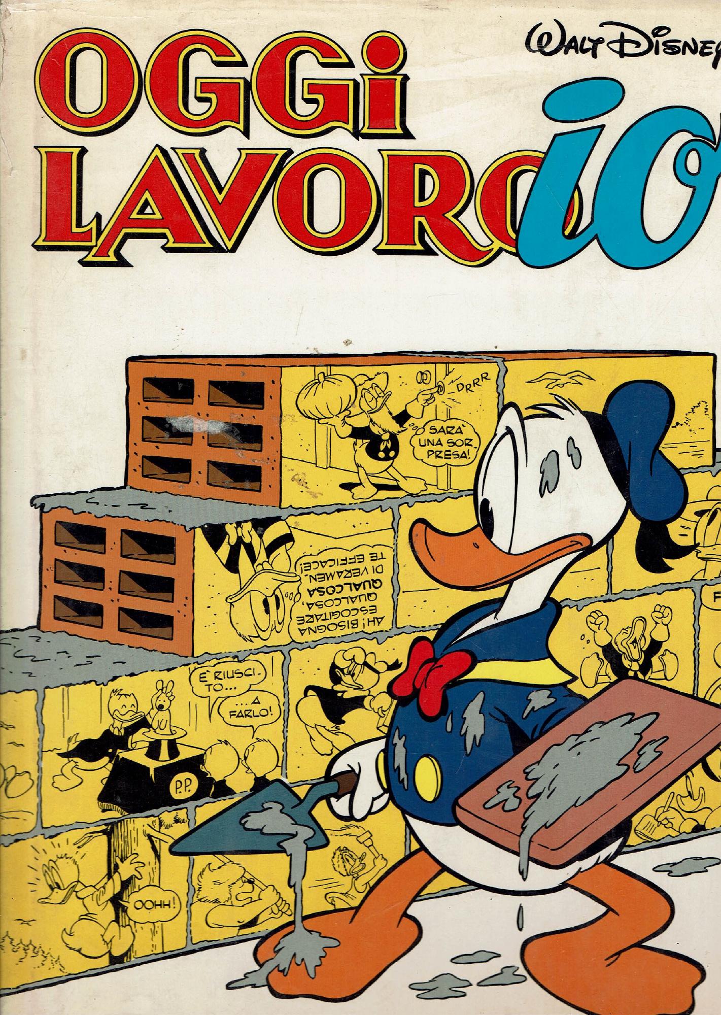 OGGI LAVORO IO - WALT DISNEY