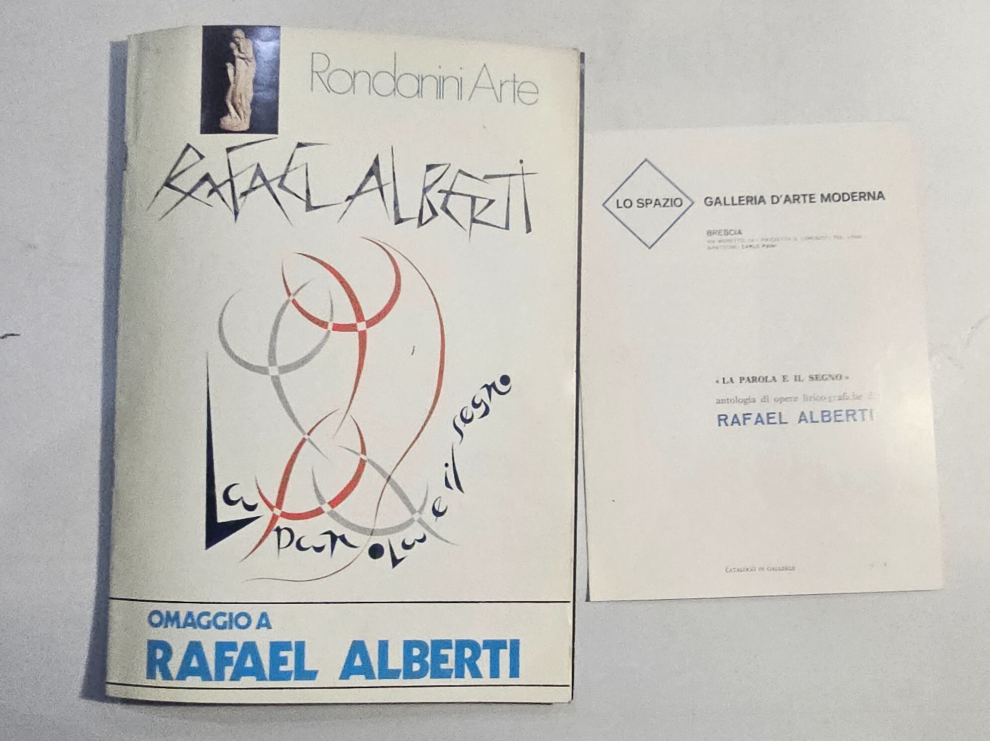 Omaggio a Rafael Alberti - Rondanini Arte Anno I n. …