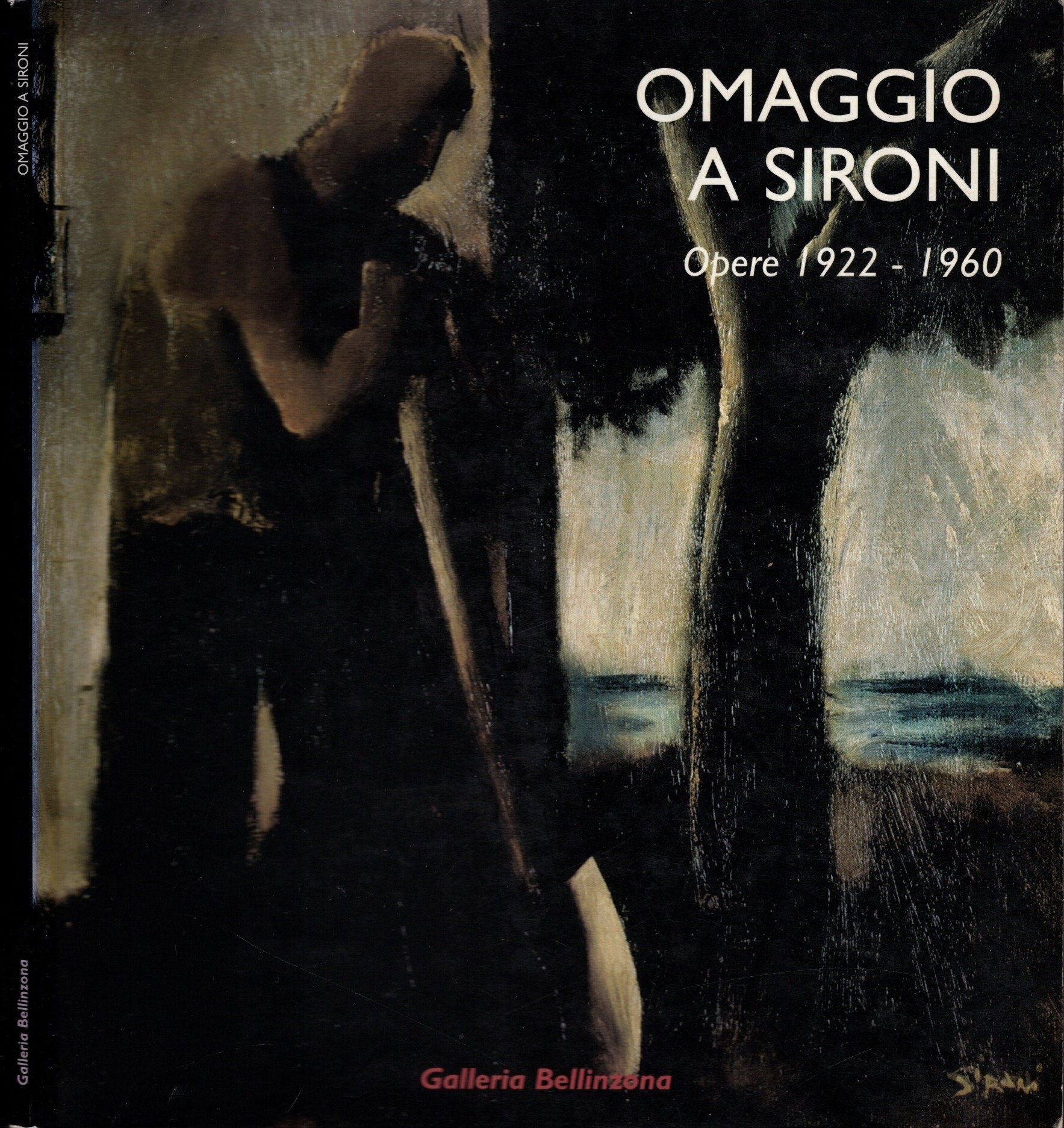 Omaggio a Sironi - Opere 1922-1960 di Paolo Savardi