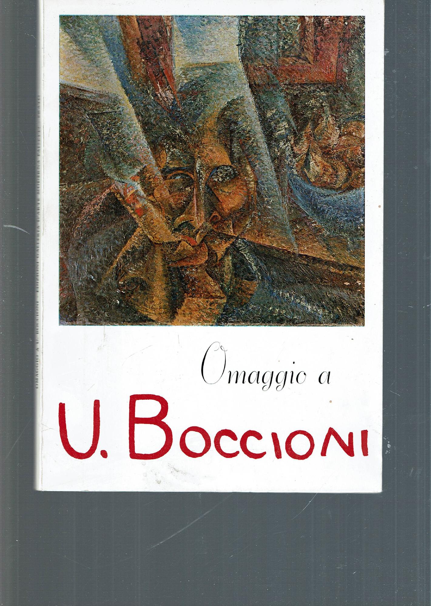 OMAGGIO A U. BOCCIONI