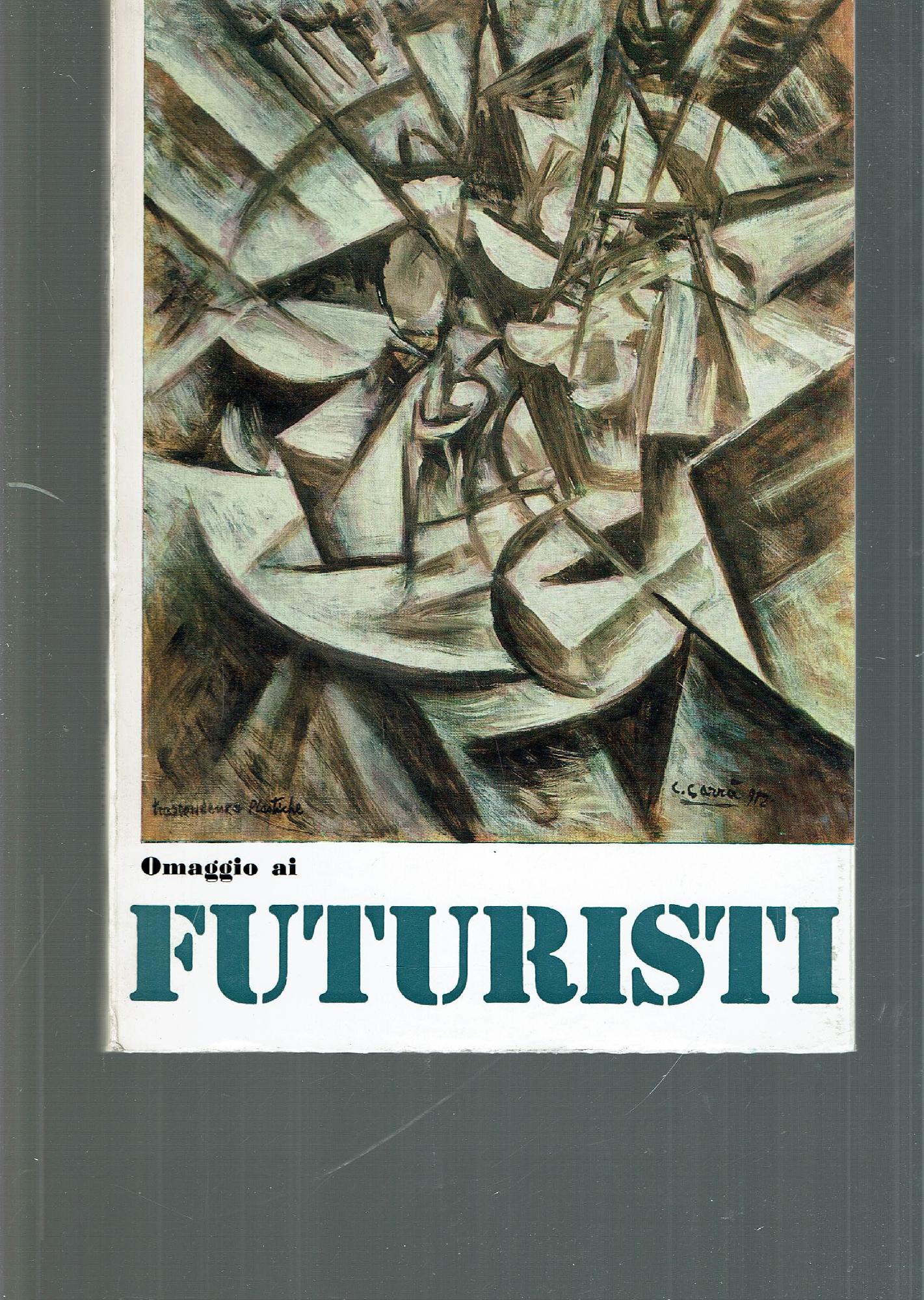 OMAGGIO AI FUTURISTI