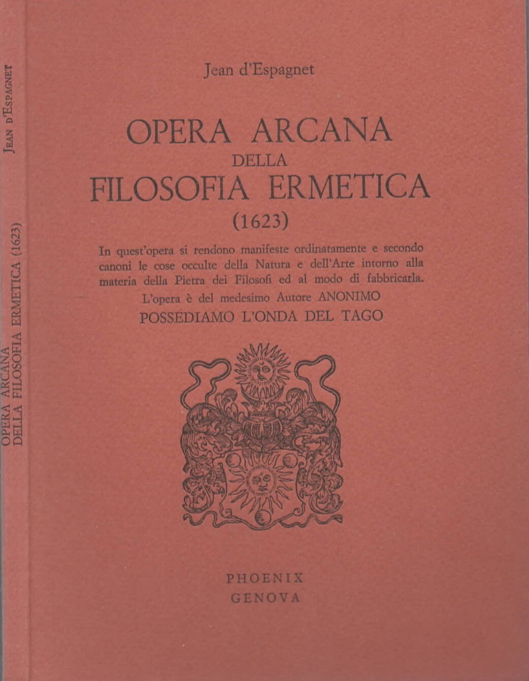 Opera arcana della filosofia ermetica (1623) di Jean d'Espagnet