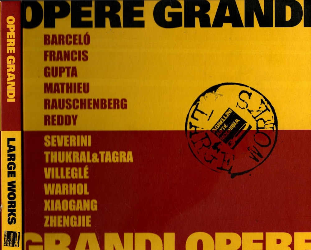OPERE GRANDI / GRANDI OPERE