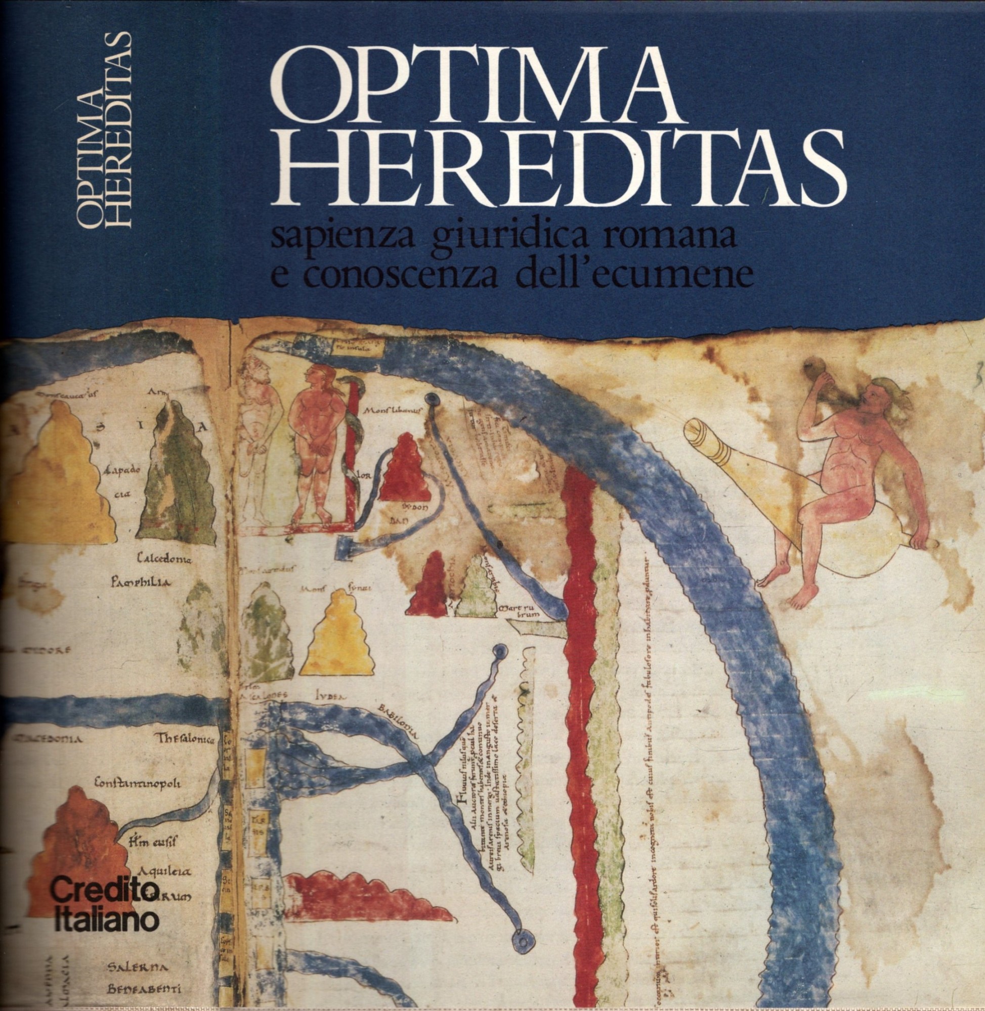 Optima hereditas: spazienza giuridica romana e conoscenza dell'ecumene