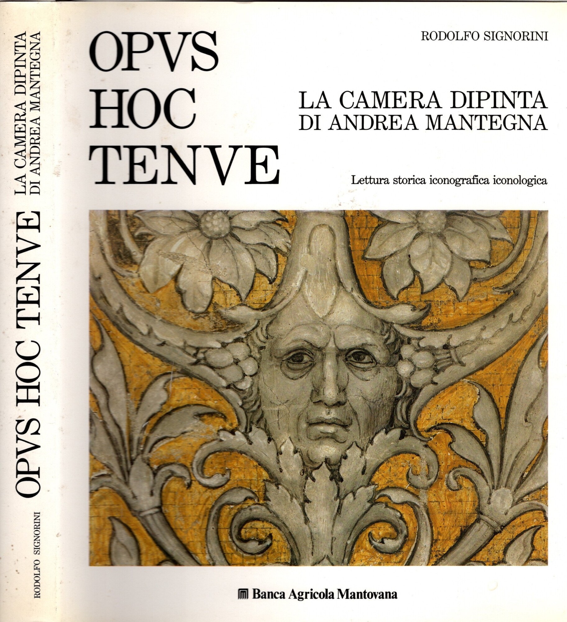 Opus hoc tenue. La camera dipinta di Andrea Mantegna.