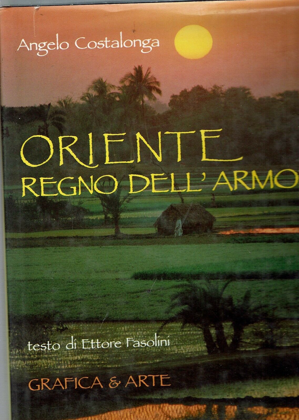 Oriente. Regno dell'armonia